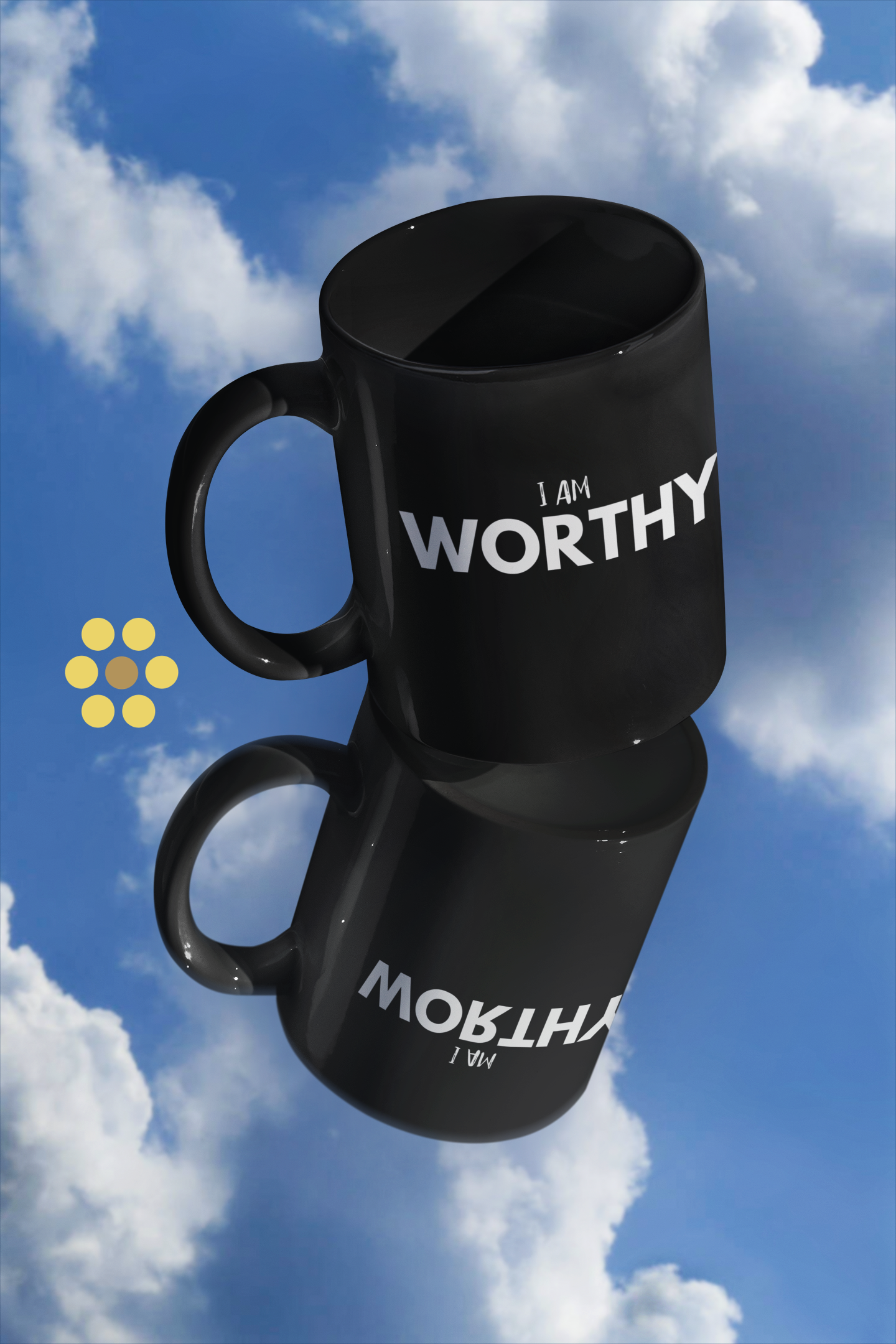 Design Your Own Affirmation Daily Motivational Mugs