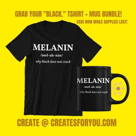 "MELANIN" Juneteenth Bundle: Wearable Heritage, Sippable Pride